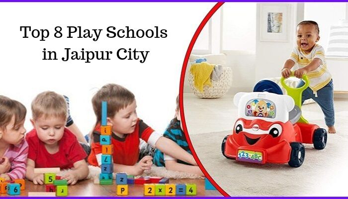 Play schools in Jaipur City