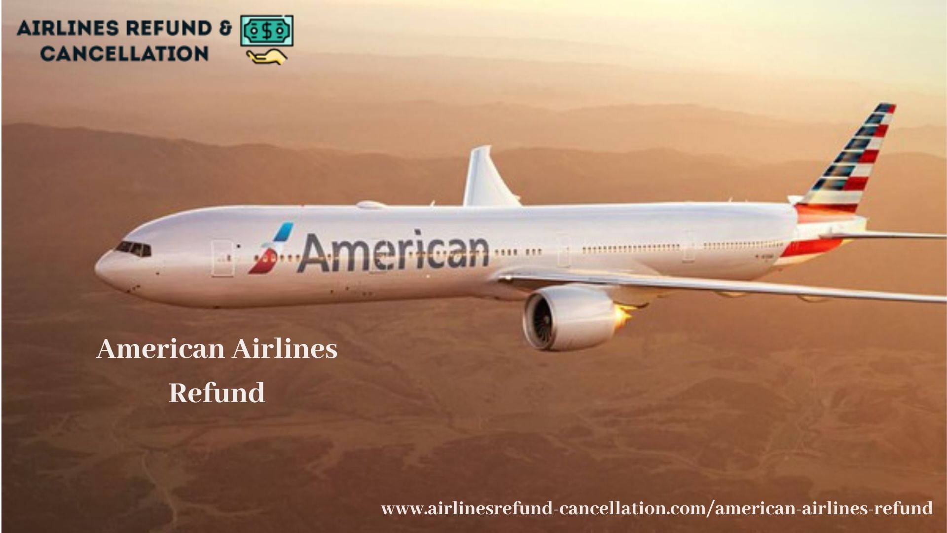 American Airlines Refund, American Airlines Refunds, American Airlines Refund policy, American Airlines Refund Request, American Airlines Refund Form,