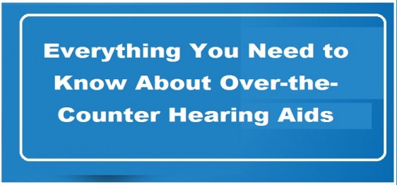 the-Counter Hearing Aids