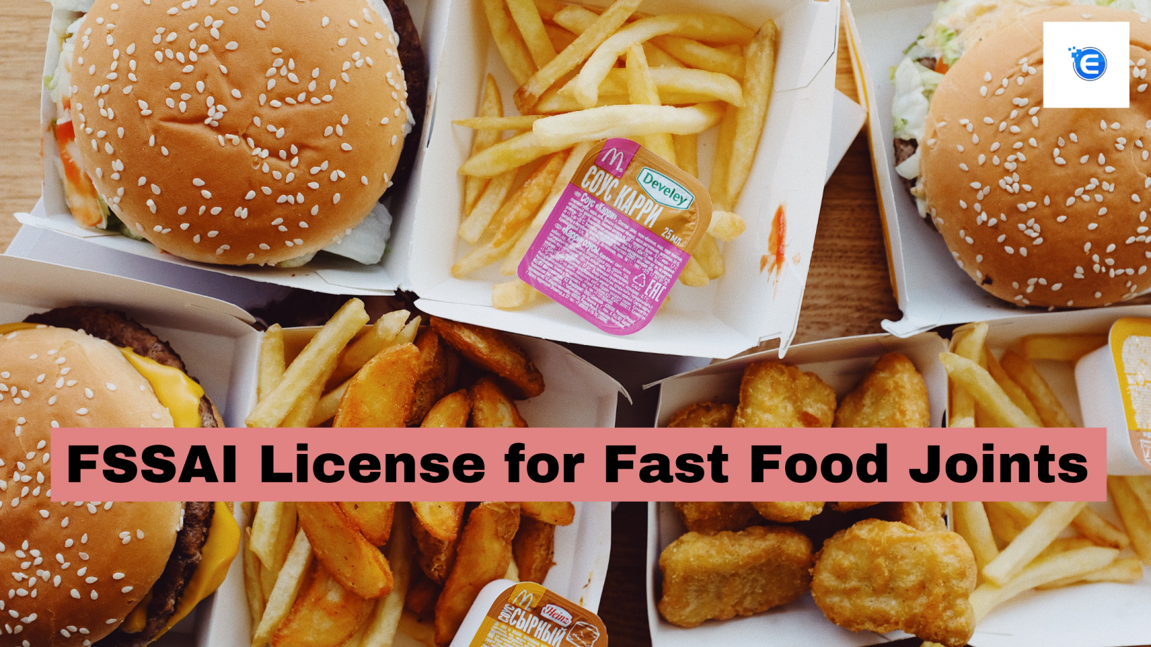 FSSAI License for Fast Food Joints