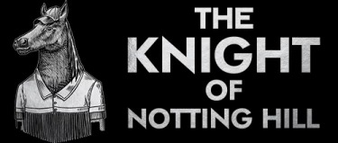 The-Knight-of-Notting-Hill
