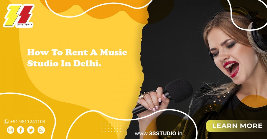 How To Rent A Music Studio In Delhi.
