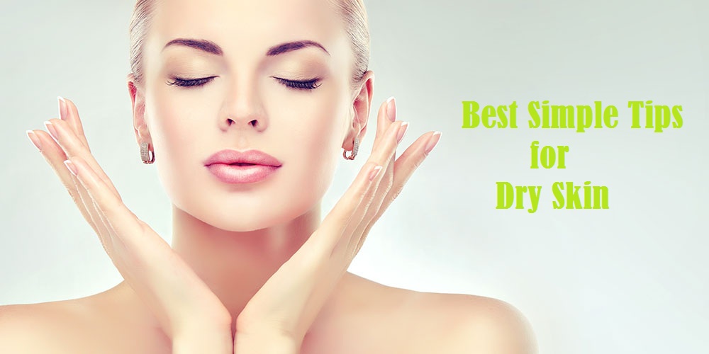 Tips for Dry Skin