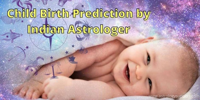 Child Birth Prediction by Indian Astrologer