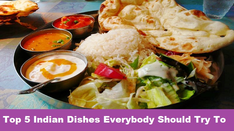 Top 5 Indian Dishes
