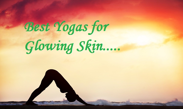 Yoga Poses for Glowing Skin