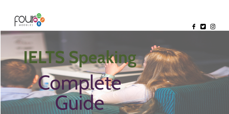 Complete Guide to IELTS Speaking
