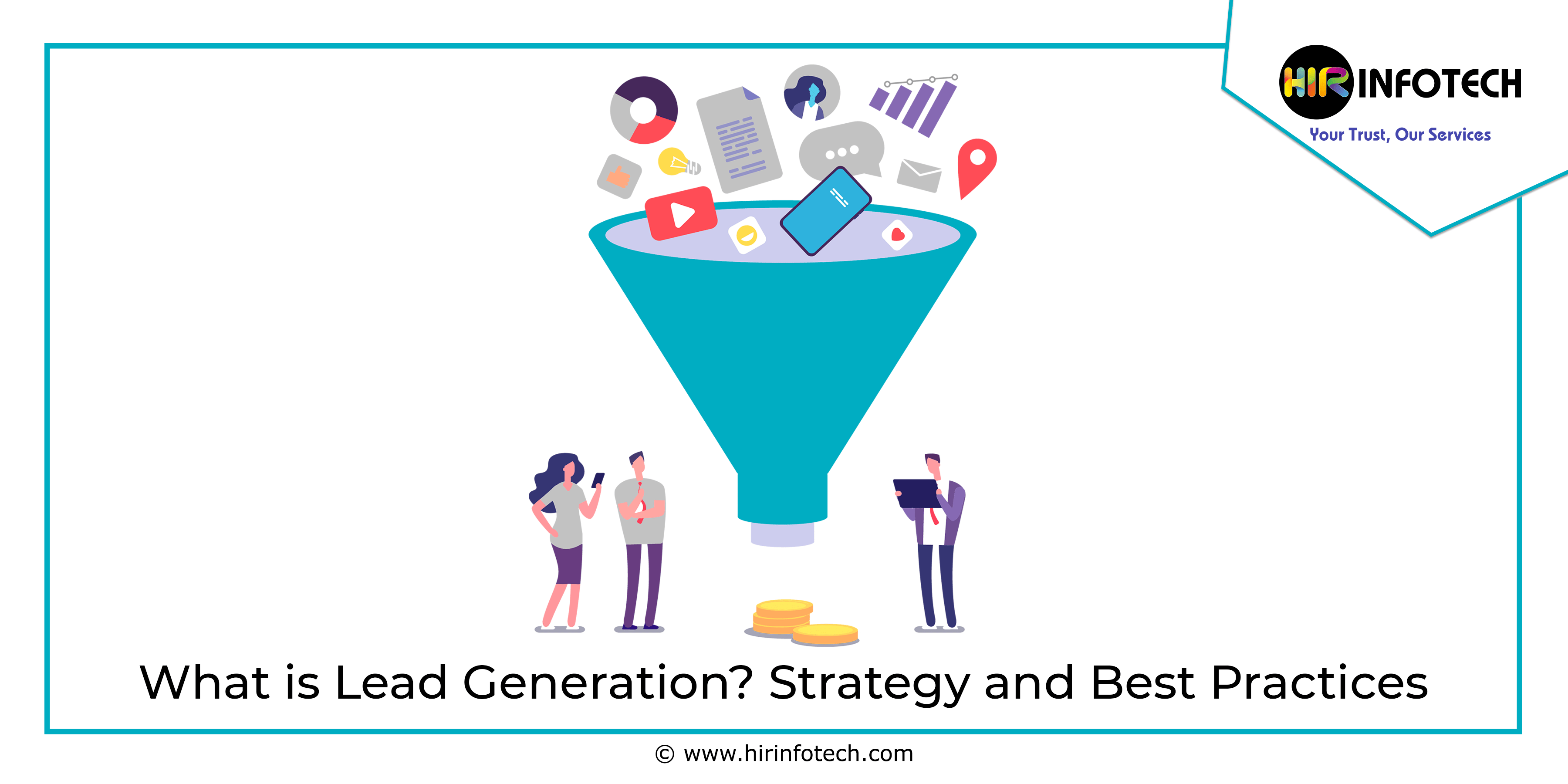 What is Lead Generation: Strategy and Best Practices