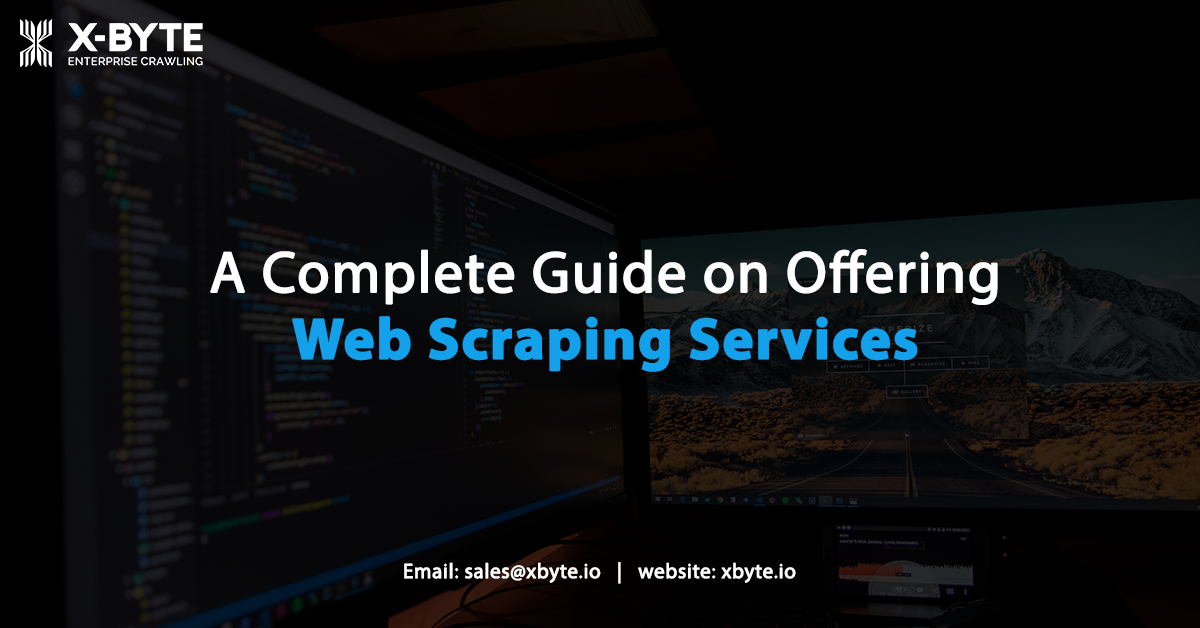 A Complete Guide on Offering Web Scraping Services Image