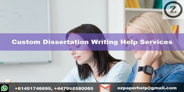 Custom Dissertation Writing Help Services 
