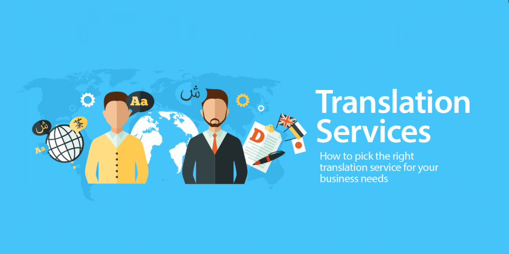 Ways in Choosing Excellent Translation Services in ...