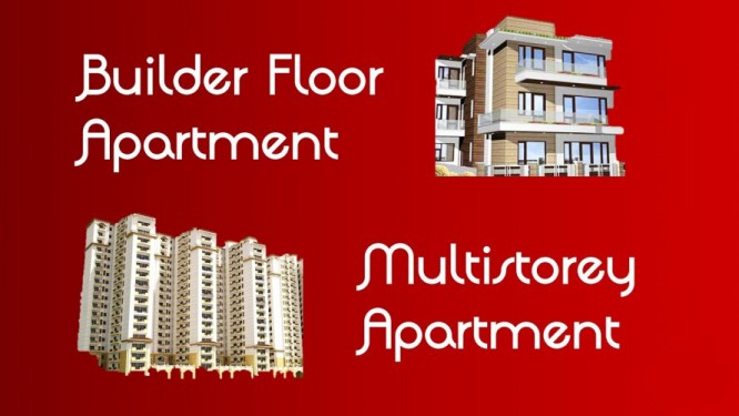 builder’s floor and multi-storey apartments