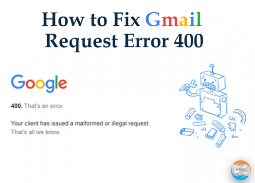 Resolve error 400 for Gmail in Chrome