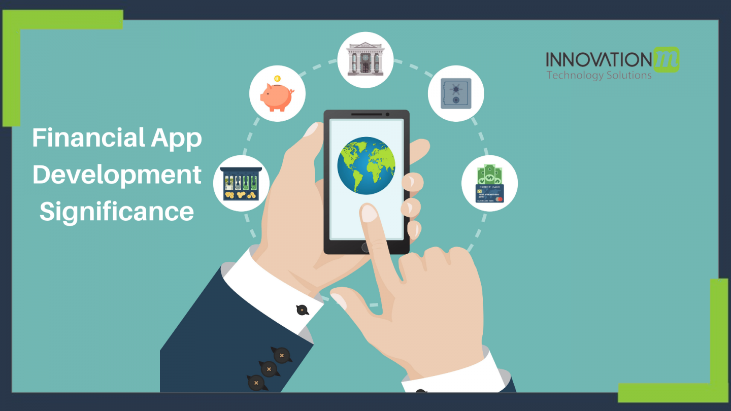 Financial app development significance