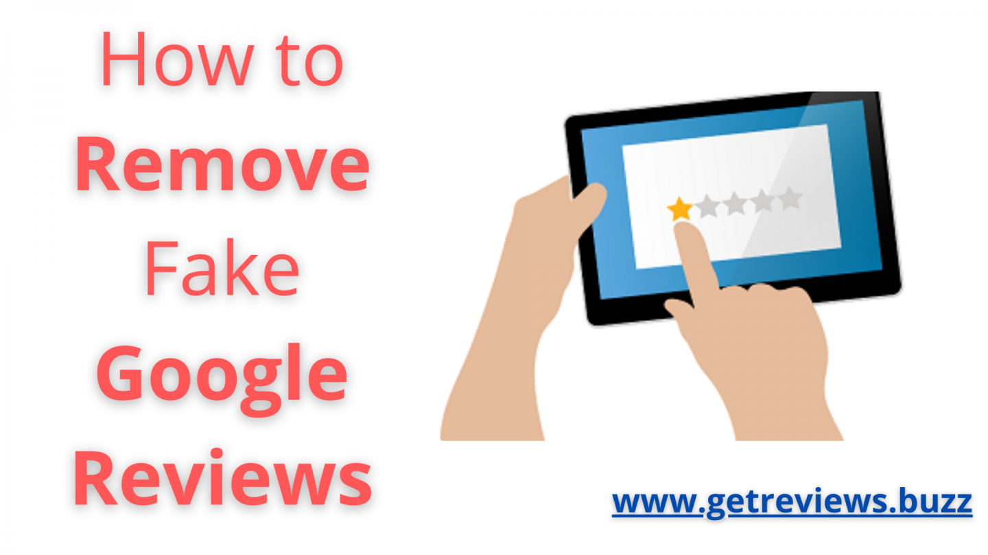  Remove Fake Google Reviews