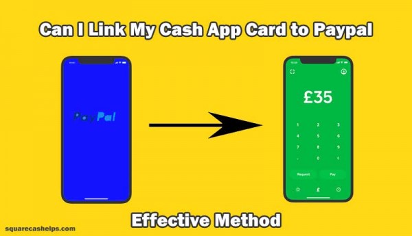 https://www.squarecashelps.com/images/posts/Can-I-Link-My-Cash-App-Card-to-Paypal-Effective-Method.jpg