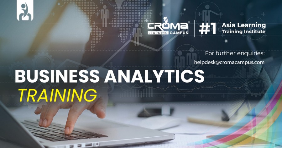 Business Analytics, Business Analytics Online Training in India, Croma Campus