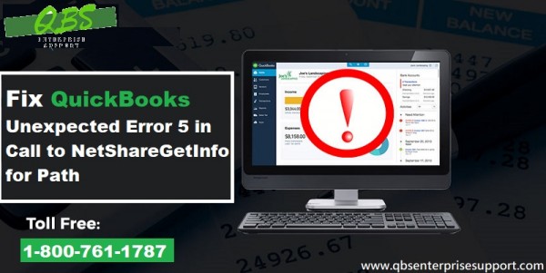 Fix-QuickBooks-Unexpected-Error-5-in-Call-to-NetShareGetInfo-for-Path