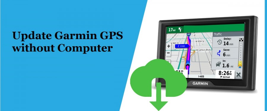update Garmin GPS without a computer