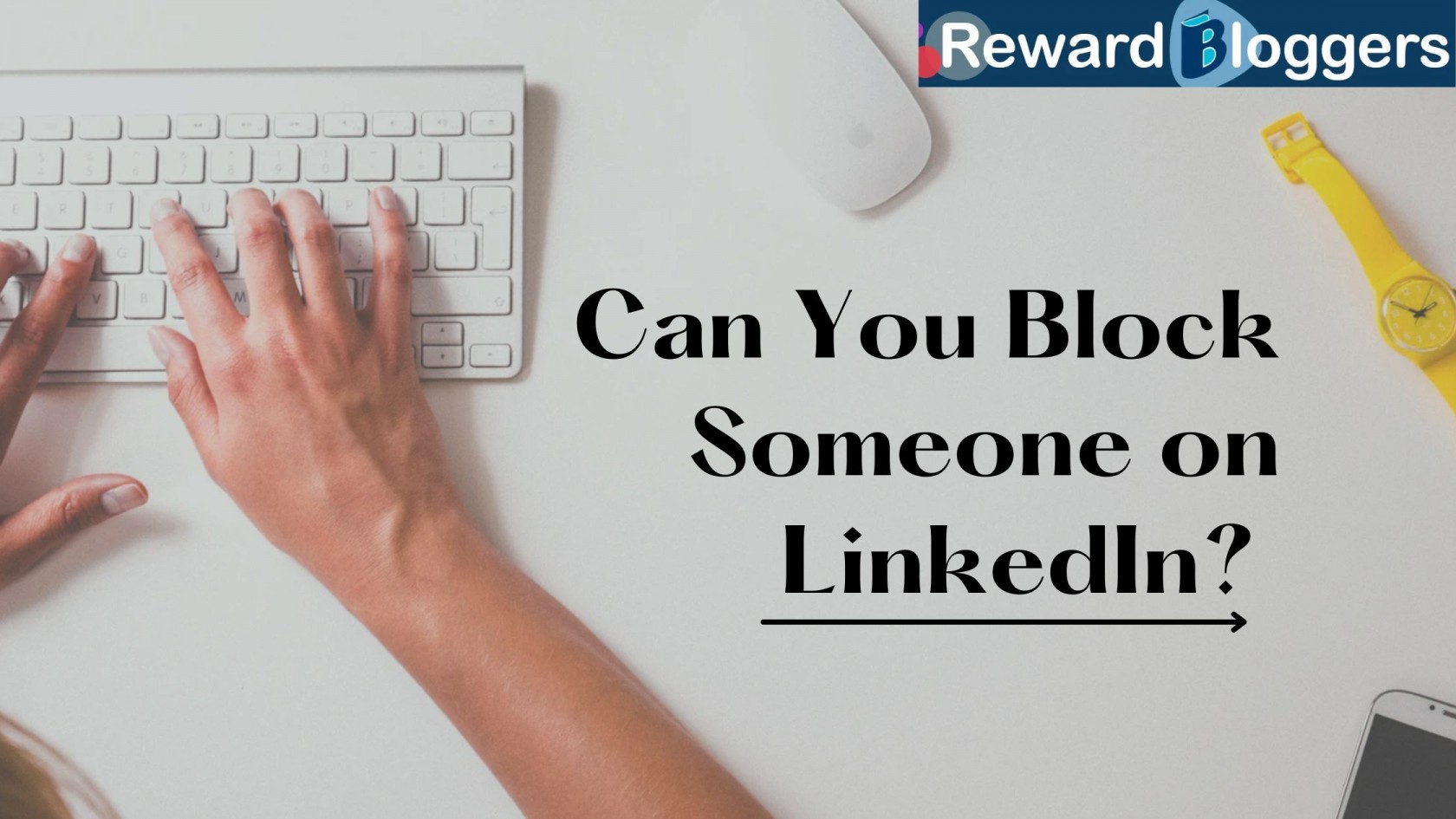 Can You Block Someone on LinkedIn