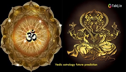 Vedic astrology future prediction-tabij.in
