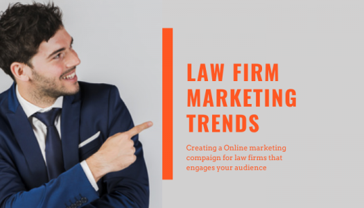 Law Firm Internet Marketing Trends