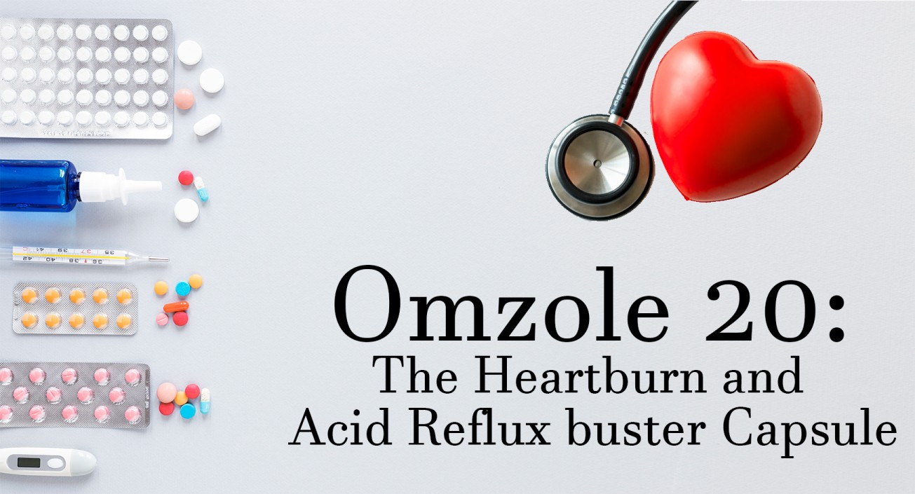 Omzole 20: The Heartburn and Acid Reflux buster Capsule