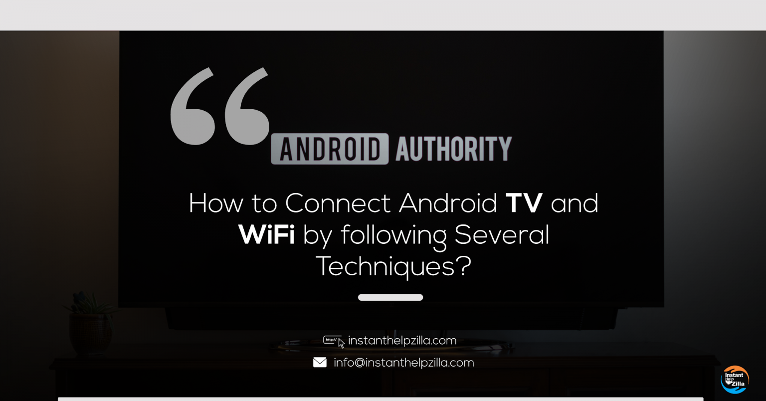 How to connect android TV to Wi-Fi