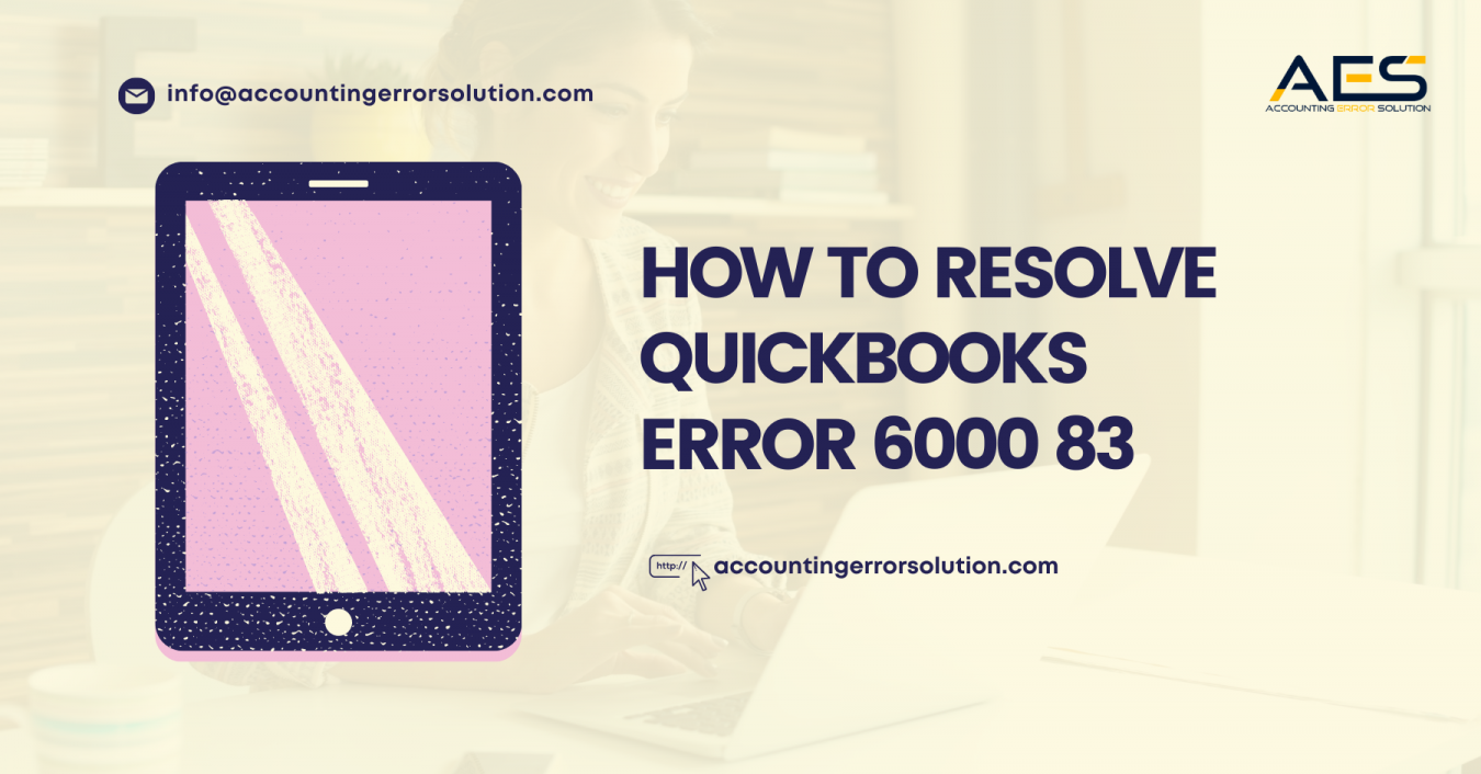 QuickBooks Error 6000 83