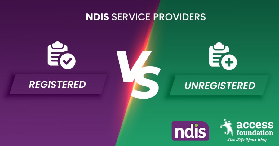 registered and unregistered NDIS service providers