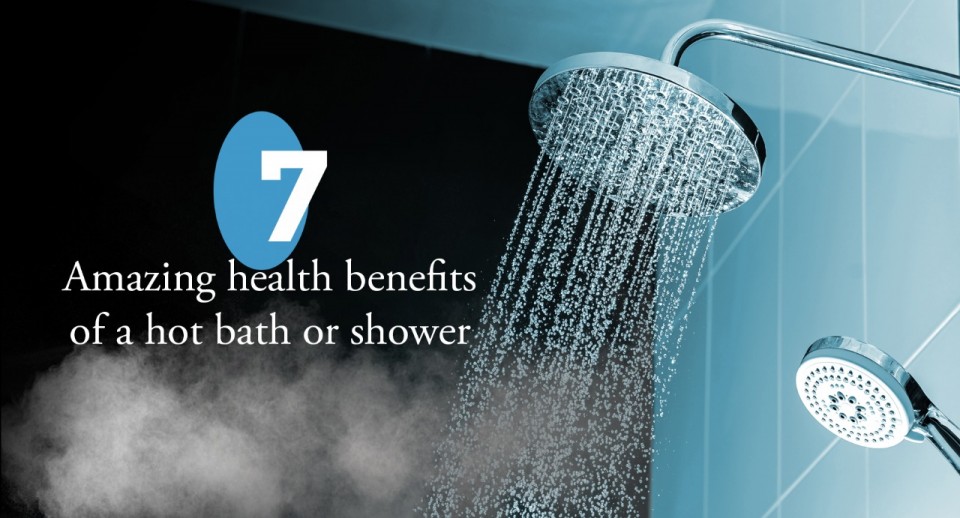 7 Amazing Health Benefits of a Hot Bath or Shower