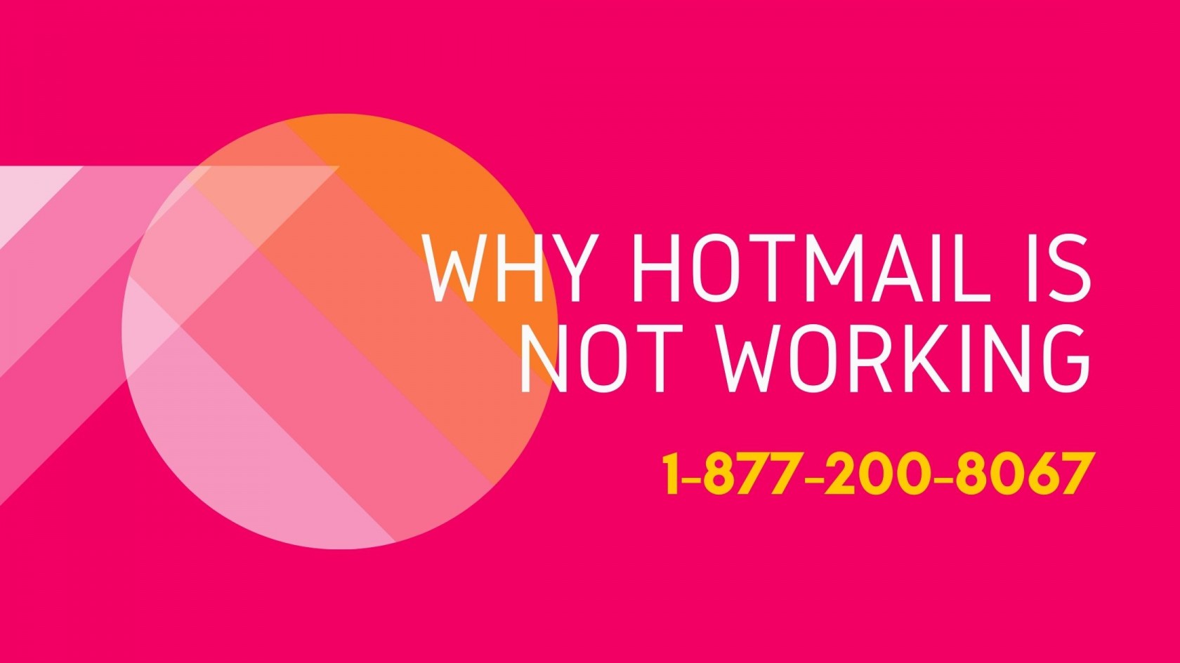 Why Hotmail Is Not Working