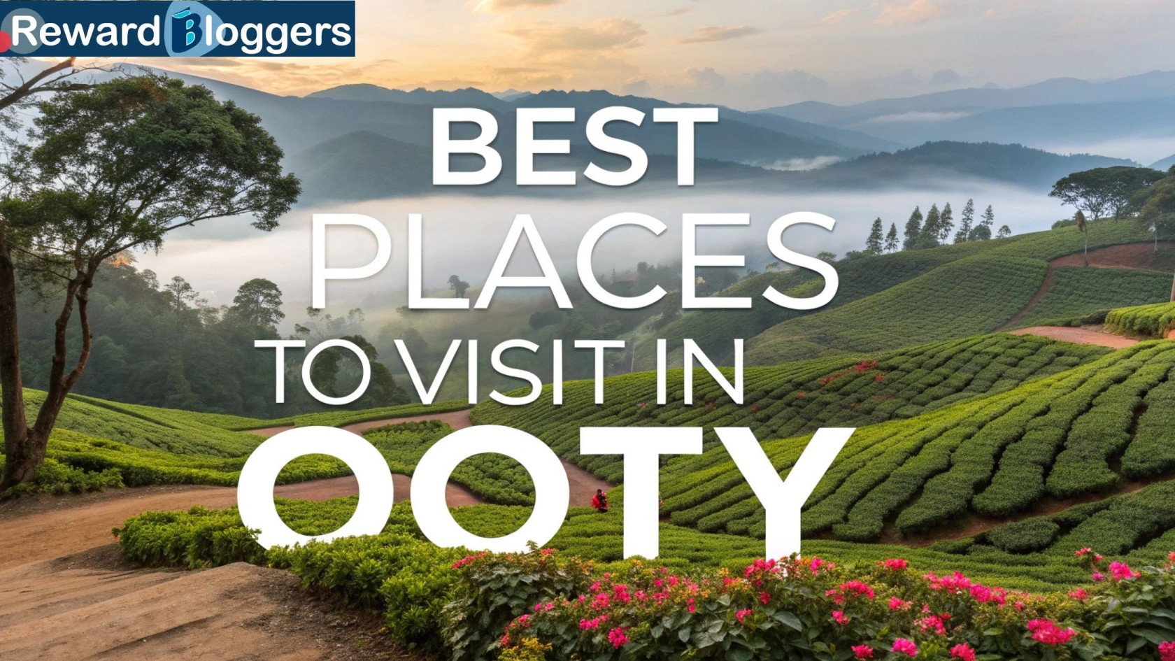 places to visit in ooty
