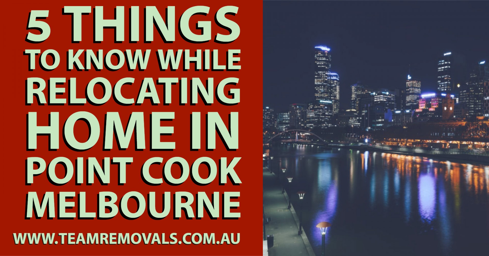 5 Things to Know While Relocating Home in Point Cook Melbourne