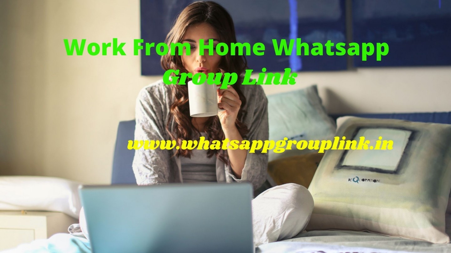 Work From Home Whatsapp Group Link
