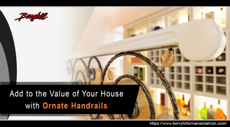 Add to the Value of Your House with Ornate Handrails 