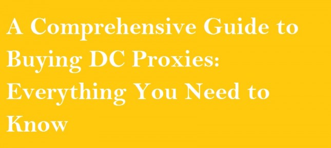  Buying DC Proxies