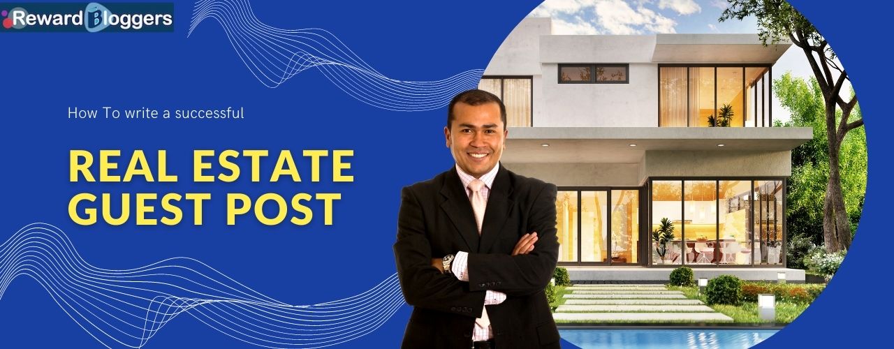 Real Estate Guest Post Banner